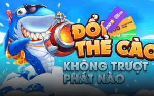 Tổng quan về Bắn cá đổi thẻ cào